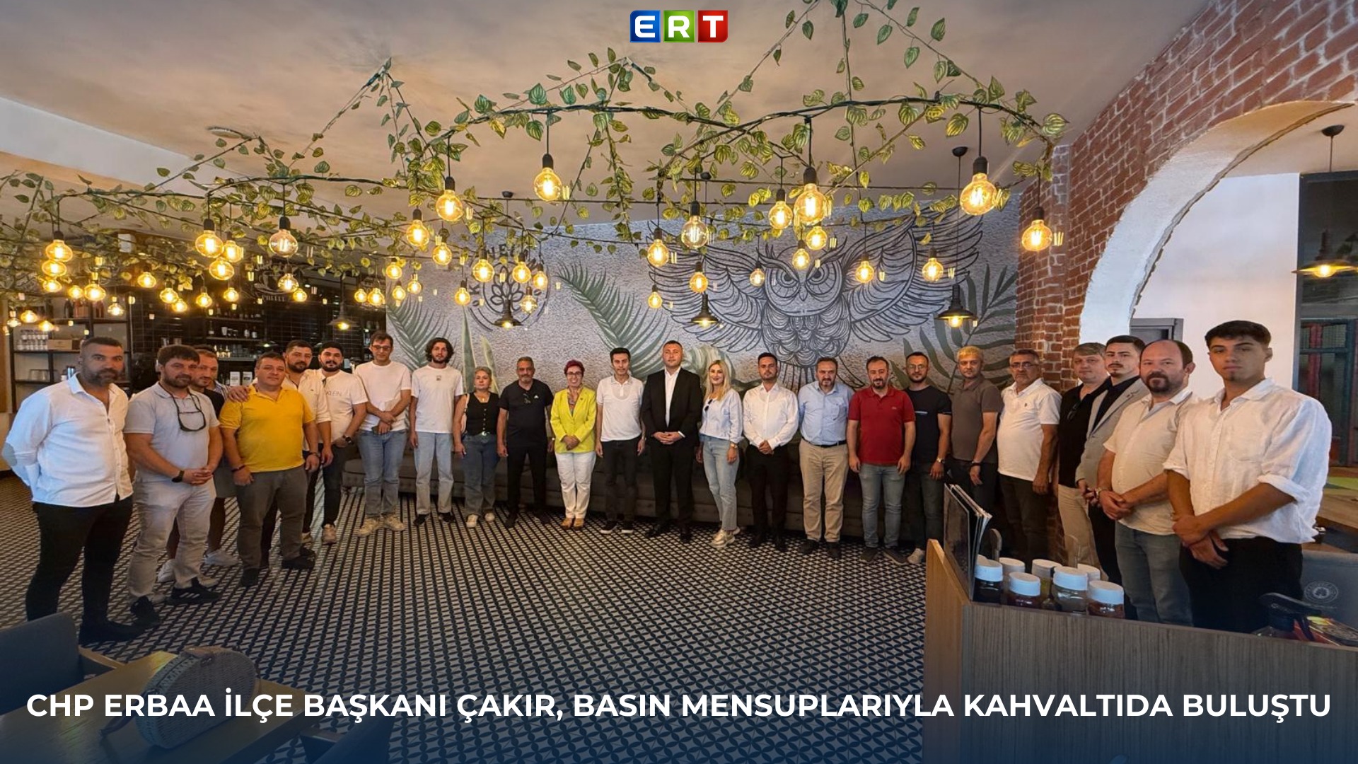 CHP ERBAA İLÇE BAŞKANI BASIN MENSUPLARIYLA KAHVALTIDA BULUŞTU