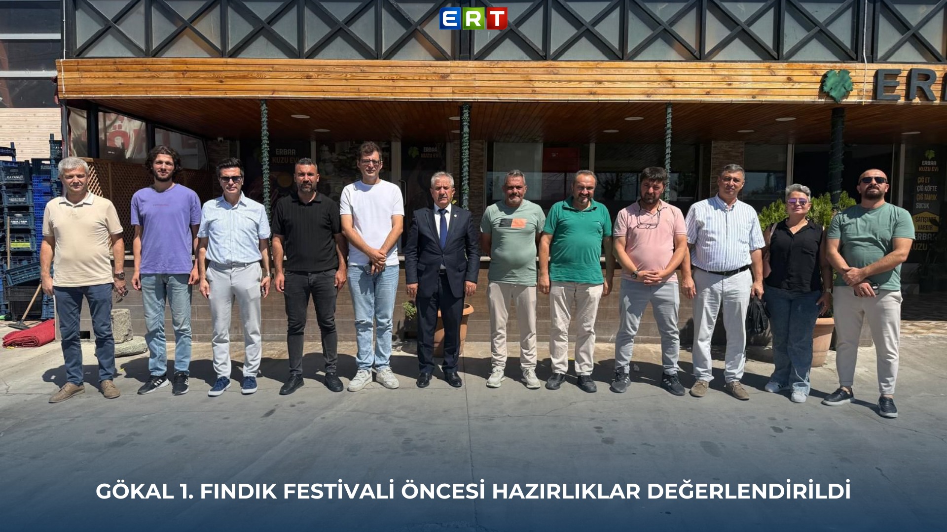 GÖKAL 1. FINDIK FESTİVALİ ÖNCESİ HAZIRLIKLAR DEĞERLENDİRİLDİ